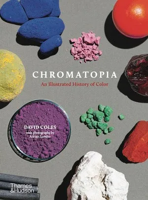 Chromatopia Illustrated History of Color