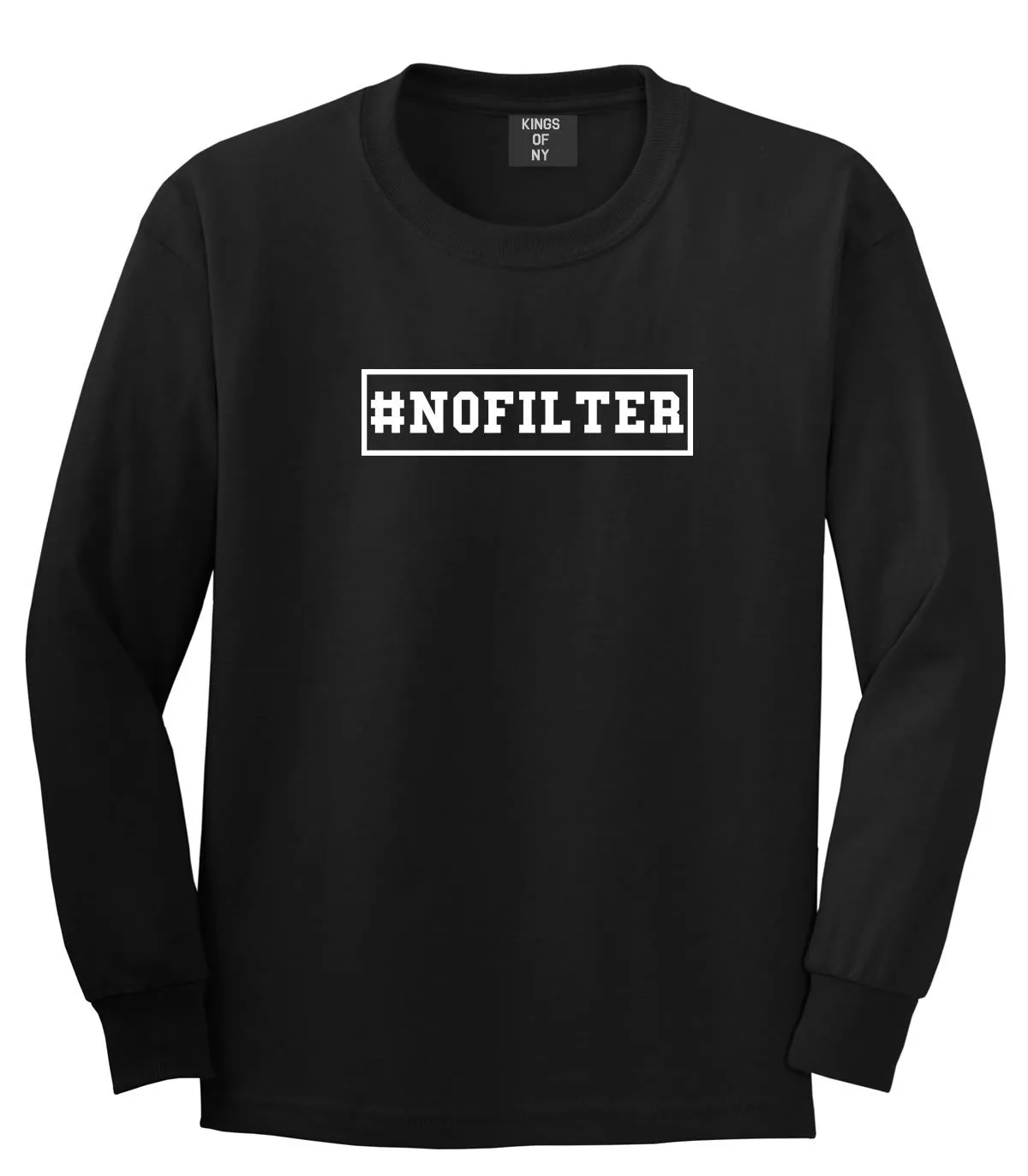 No Filter Selfie Long Sleeve T-Shirt